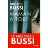 Maman a tort (Michel Bussi)()