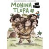 Monina tlupa 1 - Tanec přátelství