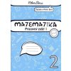 Matematika 2 pre 2. ročník ZŠ, pracovný zošit - 1. časť (P. Bero, Z. Berová)