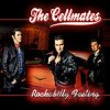 The Cellmates - Rockabilly Feeling - The Cellmates