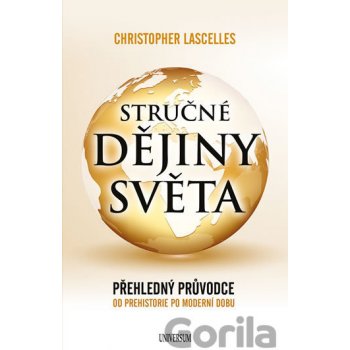 Stručné dějiny světa - Christopher Lascelles