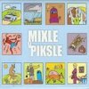 Mixle v pixle - Mixle v pixle / Digipack [CD]