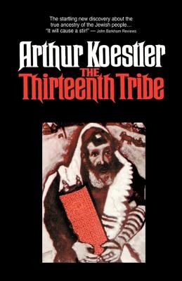 The Thirteenth Tribe Koestler A.Paperback