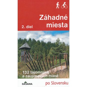 Záhadné miesta – 2. diel