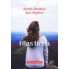 Hlas ticha (Jarmila Slováková, Lívia Angelová)