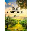 Dům v olivovém háji - Emma Cowellová