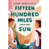 Fifteen Hundred Miles from the Sun