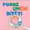 Porozumění dítěti z pohledu dětské zubní lékařky - Bea Polivka Marčanová