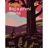 Boj o první místo - Jaroslav Foglar, Jaromír 99 ilustrátor