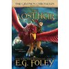The Lost Heir (The Gryphon Chronicles, Book 1) (E.G. Foley)(Brožovaná)