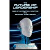 Future of Leadership (BRIGETTE T HYACINTH)(Pevná)