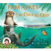 I am Oliver the Otter - Pam Ayres