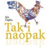 Tak i naopak - Ján Čápka