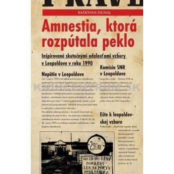 Amnestia, ktorá rozpútala peklo