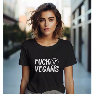 Bullshirt.sk Dámske tričko Fuck Vegans Čierna