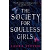 The Society for Soulless Girls - Laura Steven, Electric Monkey