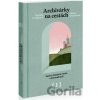 Archivárky na cestách 1 - Daniela Dvořáková, Miriam Hlavačková, Peter Ličko (ilustrátor)