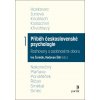 Příběh československé psychologie I. - Ivo Čermák, Radovan Šikl