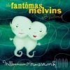 Melvins/Fantomas - Millennium Monsterwork [CD]