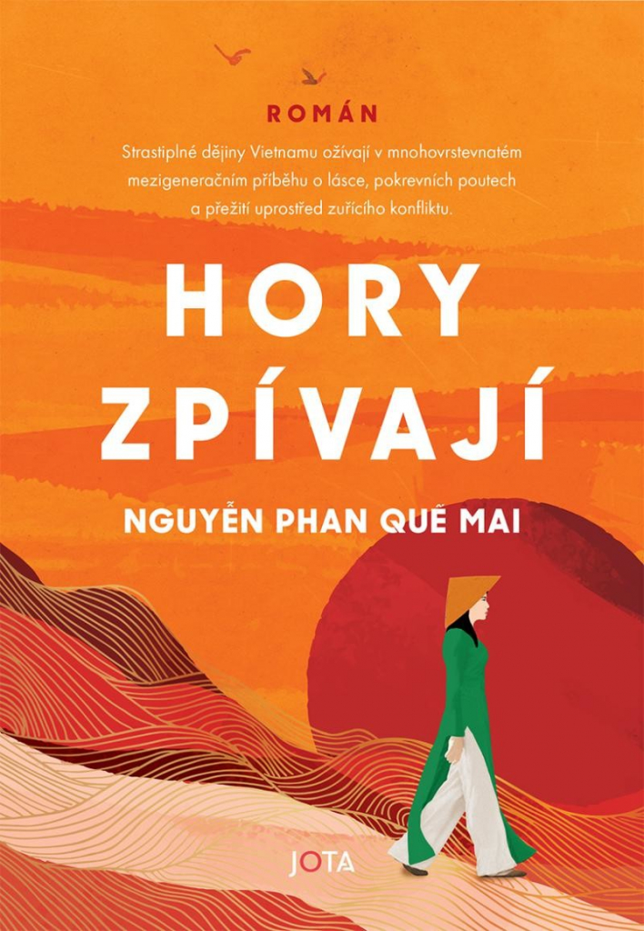 Hory zpívají - Mai Nguyen Phan Que