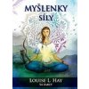Myšlenky síly - Louise L. Hay