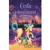 Cesta za jednorožcami: Noc čarovného tanca - Cerrie Burnell