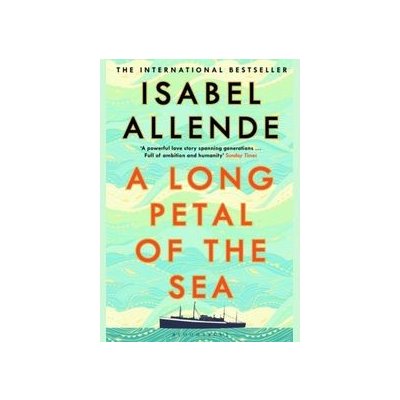 A Long Petal of the Sea - Isabel Allende