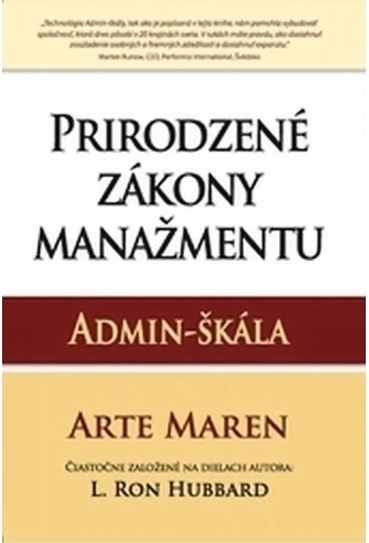 Prirodzené zákony manažmentu: Admin-škála - Maren Arte