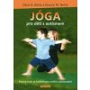 Jóga pro děti s autismem - Dion E. Betts, Stacey W. Betts