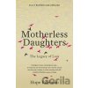 Motherless Daughters - Hope Edelman