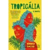 Tropicalia - Harold Rogers