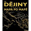 Dějiny světa: mapa po mapě (kolektív)