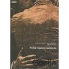 Příliš hlučná samota - Lionel Tran, Ambre, Valérie Bergeová, Bohumil Hrabal