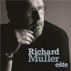 RICHARD MÜLLER - EŠTE