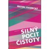 Silný pocit čistoty - Michal Hvorecký