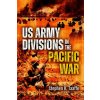 U.S. Army Divisions in the Pacific War (Taaffe,Stephen R.)(Pevná)