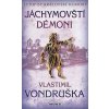 Jáchymovští démoni - Letopisy královské komory - Vondruška Vlastimil