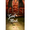 Girl Flesh