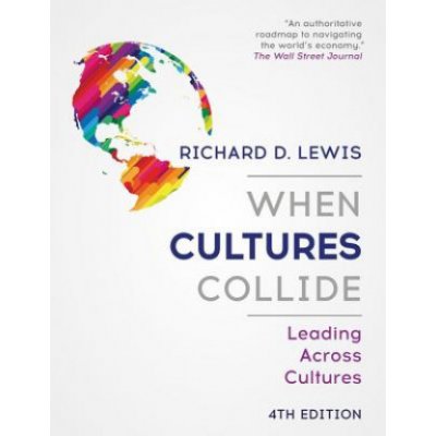 When Cultures Collide Lewis Richard D.