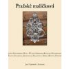 Pražské maličkosti - Jan Nepomuk Assmann
