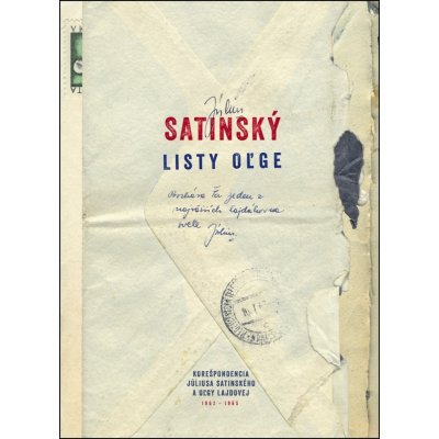 Listy Oľge - Július Satinský