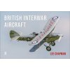 British Interwar Aircraft (Chapman Lee)