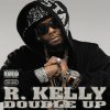 R.Kelly - Double Up [CD]