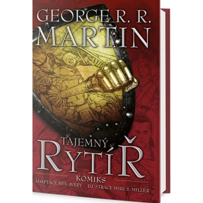 Tajemný rytíř OMEGA - George R.R. Martin