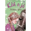 Kůň a já - Nečekaná výhra - Oldřiška Ciprová, Lenka Němcová