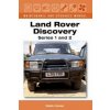 Land Rover Discovery Maintenance and Upgrades Manual, Series 1 and 2