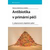 Antibiotika v primární péči - Václava Adámková, kolektiv