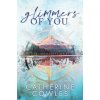Glimmers of You: A Lost & Found Special Edition