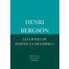 Lecciones de estética y metafísica (HENRI BERGSON)(Brožovaná)