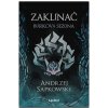 Zaklínač Búrková sezóna - Andrzej Sapkowski